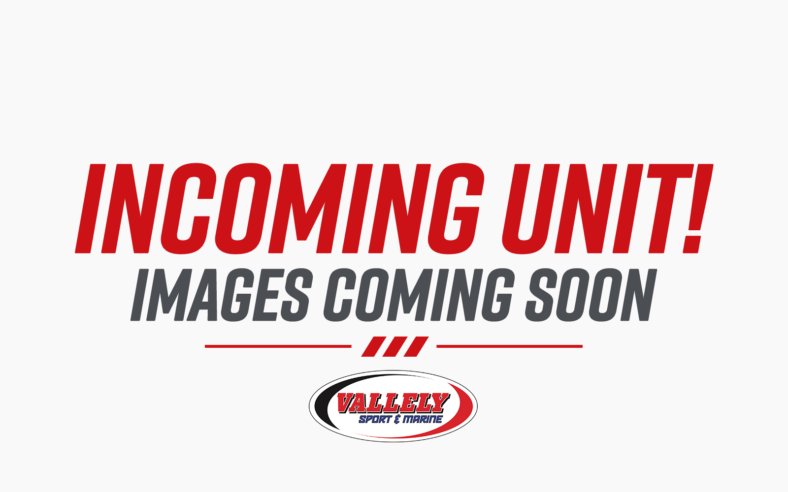 Incoming unit, images coming soon